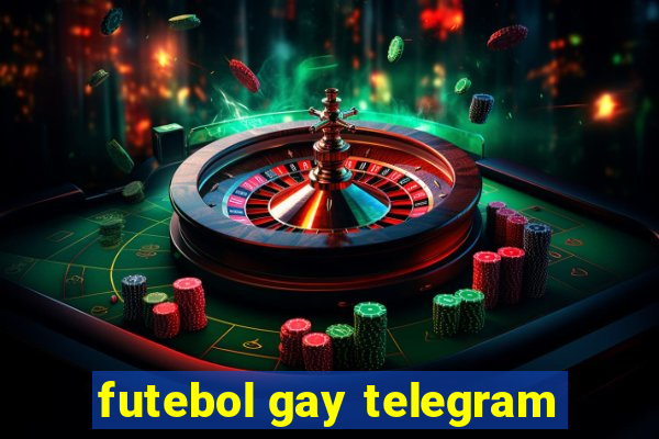 futebol gay telegram